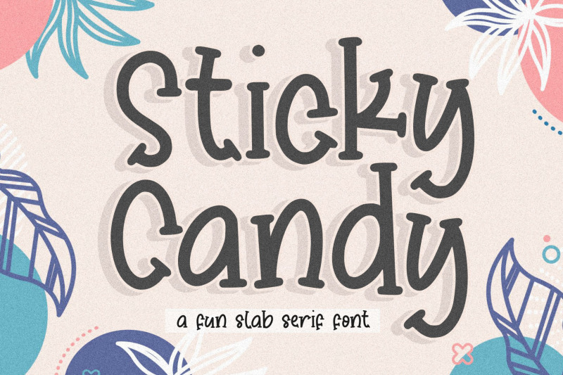 sticky-candy-fun-slab-serif-font