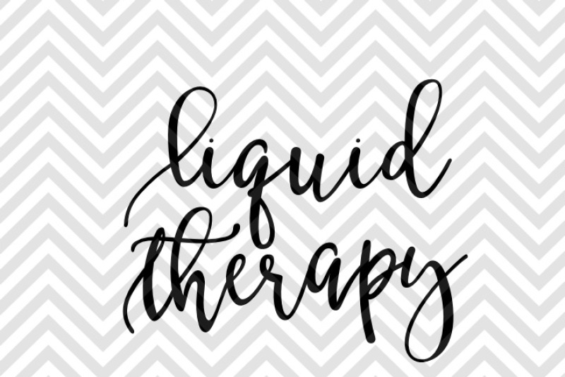 Download Liquid Therapy Coffee Wine Mom Life SVG and DXF Cut File ...