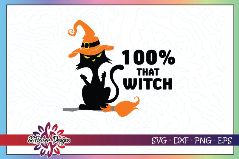 100-that-witch-svg-funny-cat-halloween-svg-cat-witch-svg-cat-broom