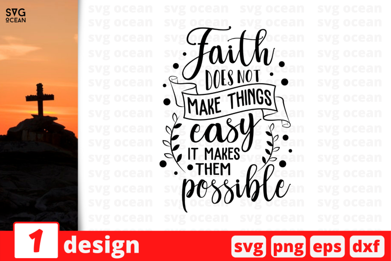 faith-does-not-make-things-easy-it-makes-them-possible-nbsp-christian-bibl