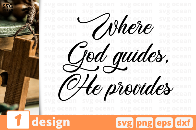 where-god-guides-he-provides-nbsp-christian-bible-quote