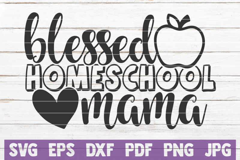 blessed-homeschool-mama-svg-cut-file
