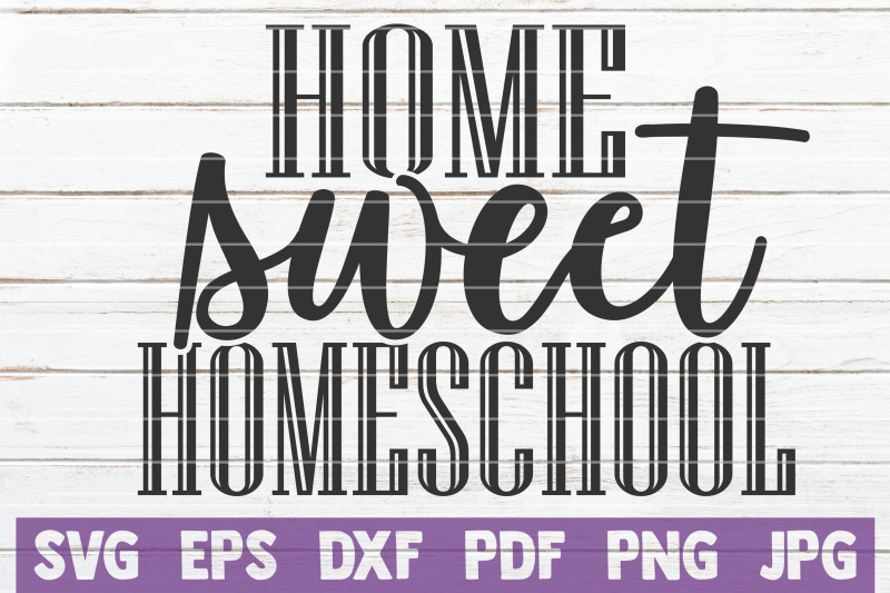 home-sweet-homeschool-svg-cut-file