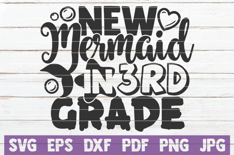 new-mermaid-in-third-grade-svg-cut-file