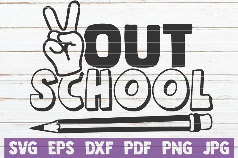 out-school-svg-cut-file