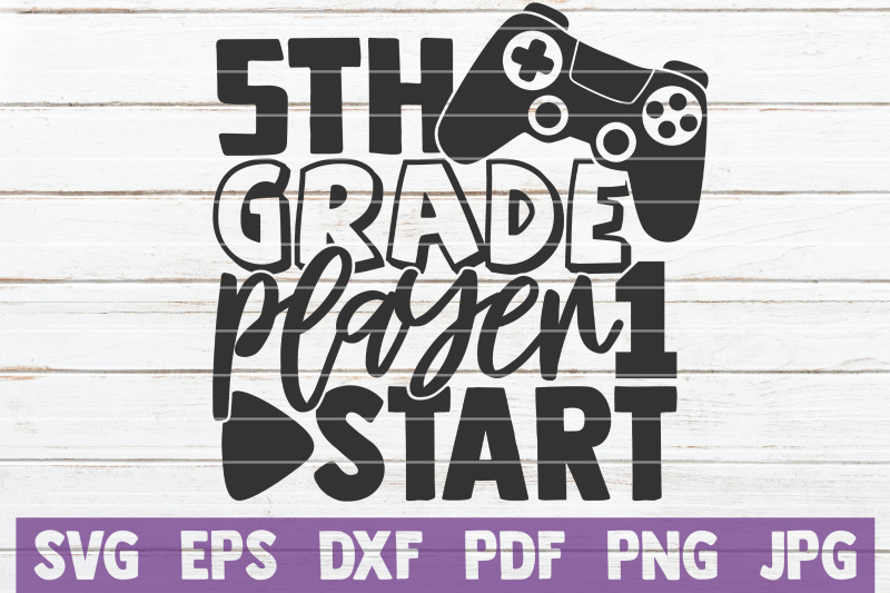 5th-grade-player-1-start-svg-cut-file