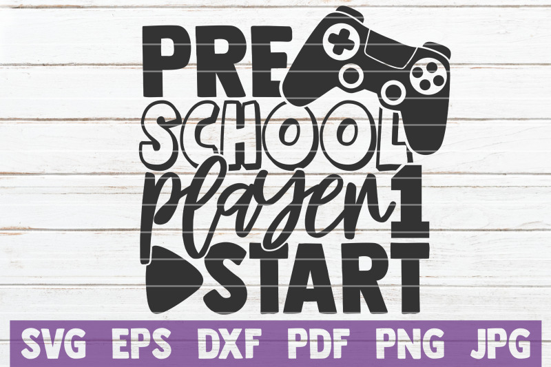 preschool-player-1-start-svg-cut-file