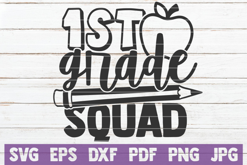 1st-grade-squad-svg-cut-file