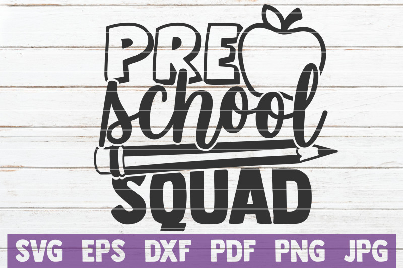 preschool-squad-svg-cut-file