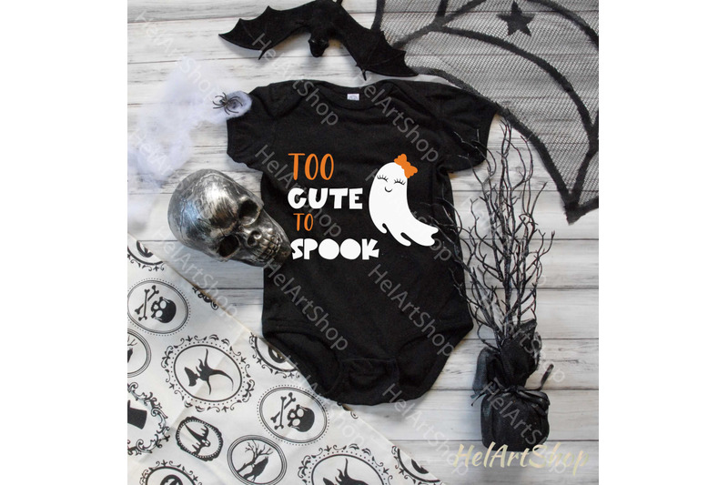 too-cute-to-spook-svg