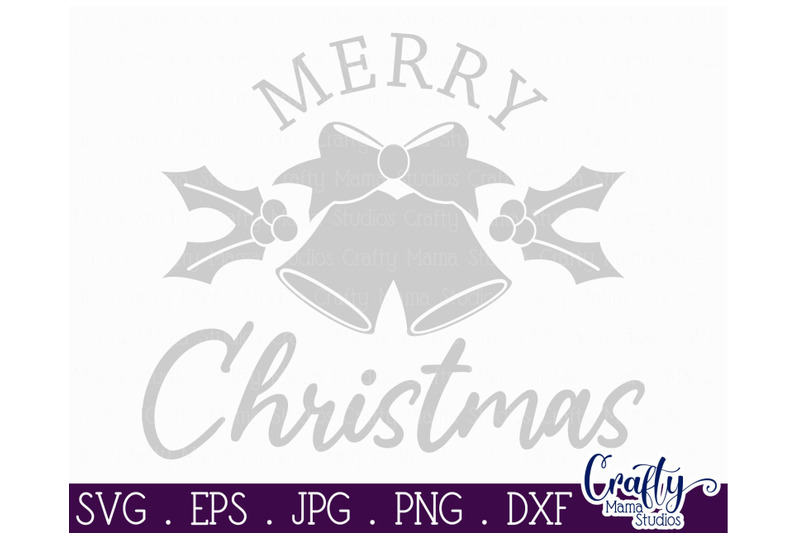 Merry Christmas Sign Svg Christmas Bells Cut File By Crafty Mama Studios Thehungryjpeg Com