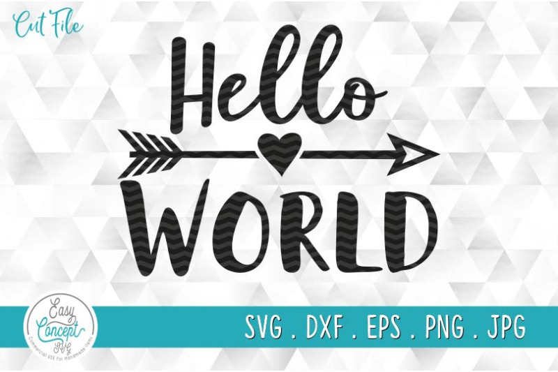 hello-world-svg-file-newborn-svg