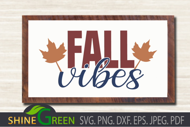 fall-vibes-svg-autumn-oak-leaves-dxf-png-eps