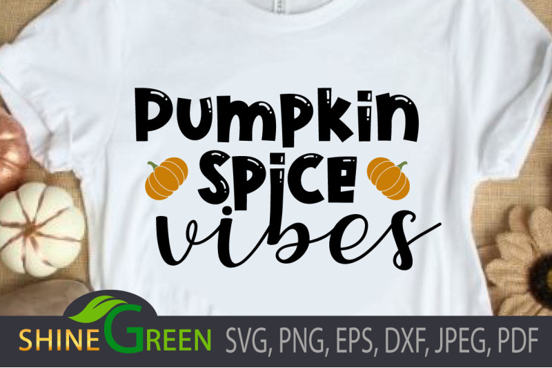 pumpkin-spice-vibes-fall-svg-png-eps-dxf