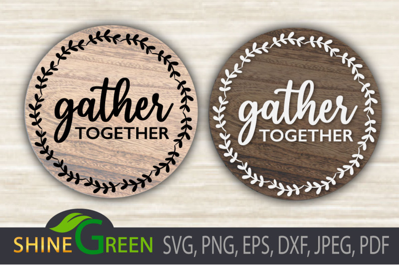 gather-together-fall-svg-round-wood-sign-dxf-eps-png