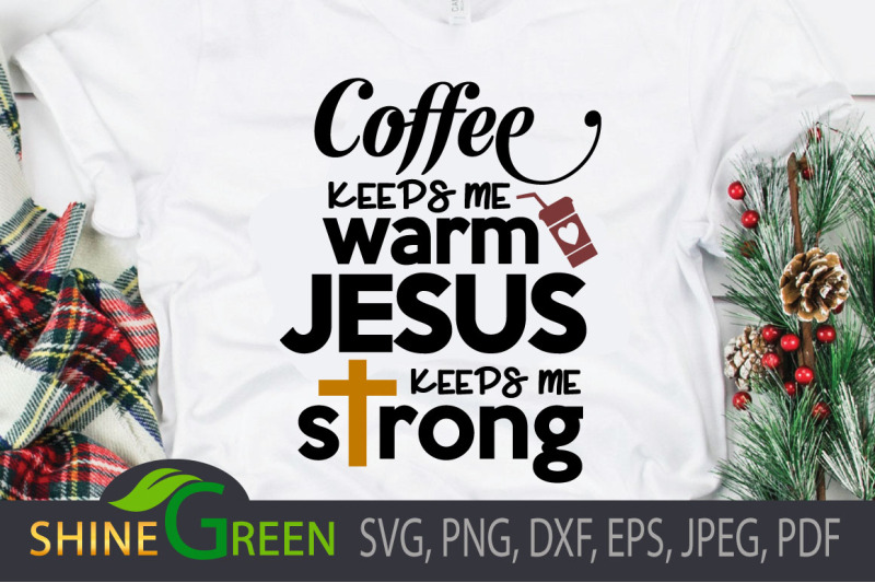 jesus-coffee-svg-cross-quote