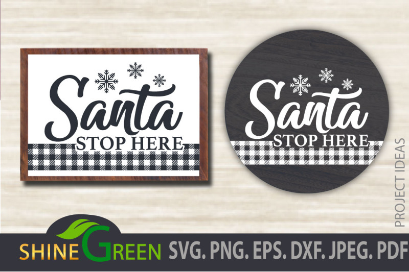 christmas-svg-santa-stop-here-plaid-snowflakes-porch-sign-svg