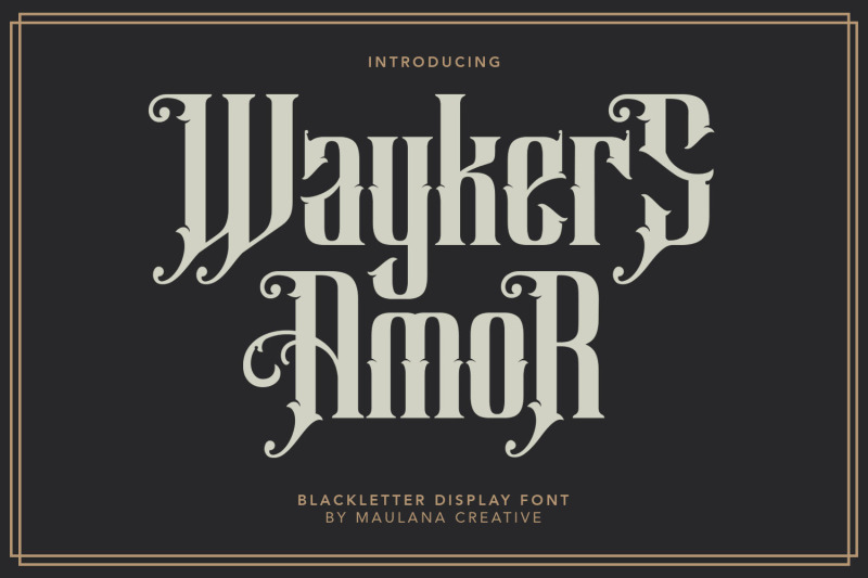 waykers-amor-blackletter-font