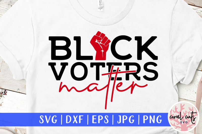 black-voters-matter-us-election-svg-eps-dxf-png