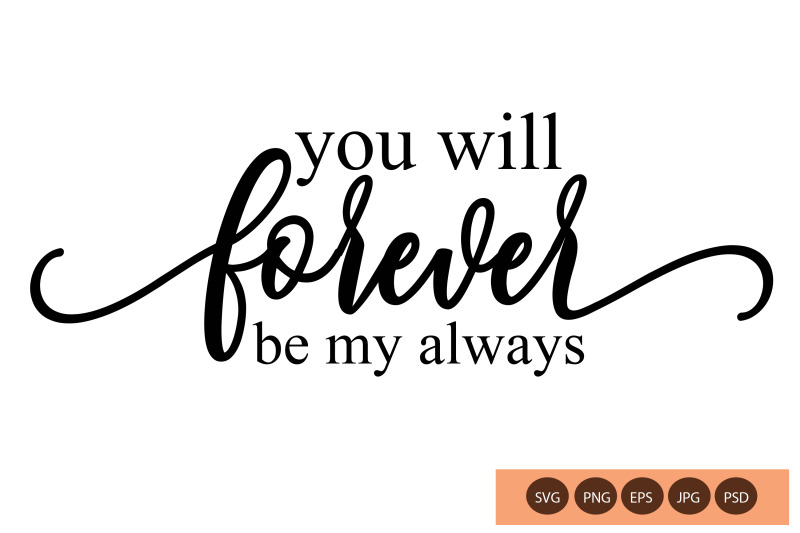 you-will-forever-be-my-always