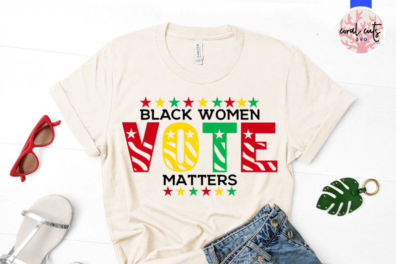 black-women-vote-matters-us-election-svg-eps-dxf-png