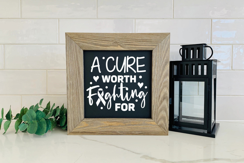 a-cure-worth-fighting-for-breast-cancer-quotes-svg-cut-file