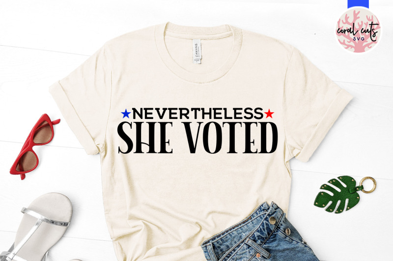 nevertheless-she-voted-us-election-svg-eps-dxf-png
