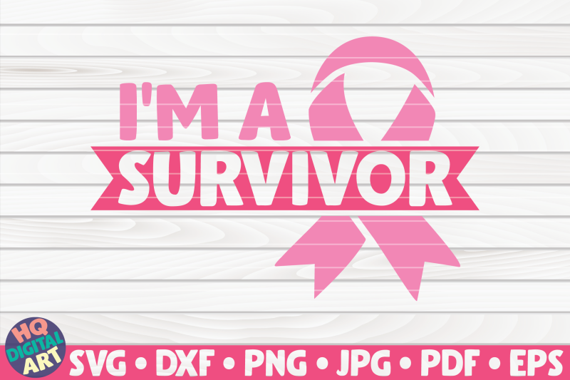 i-039-m-a-survivor-svg-cancer-awareness-quote