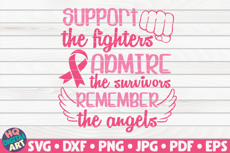 support-admire-remember-svg-cancer-awareness-quote