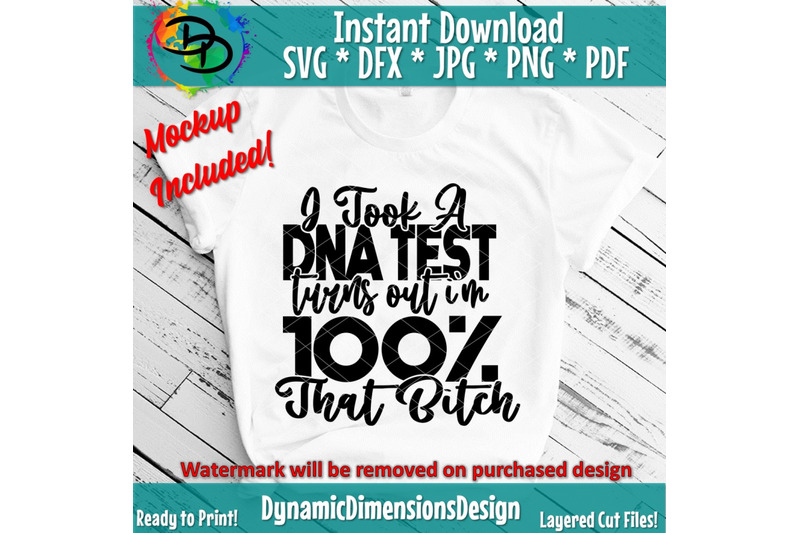 100-that-bitch-svg-file-sarcasm-that-bitch-svg-file-dna-test-svg-s