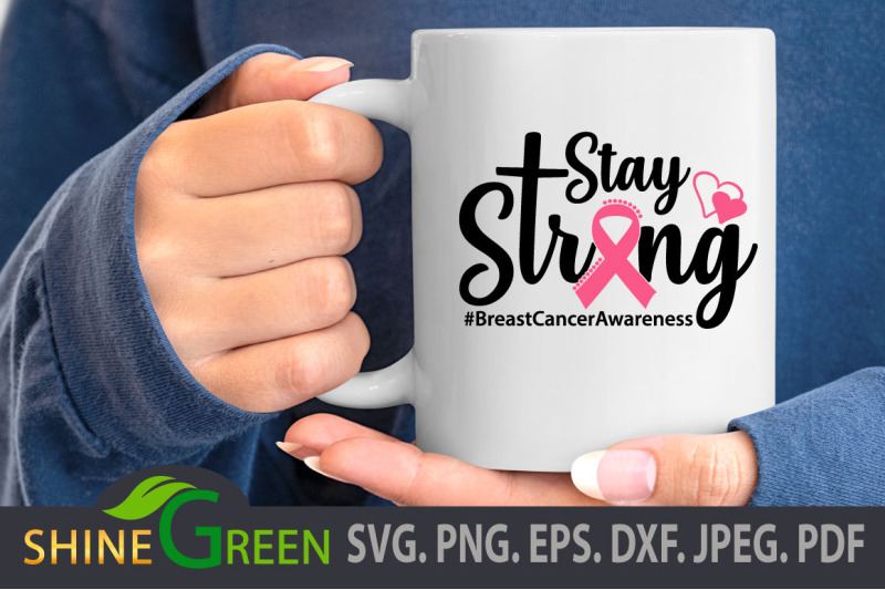 breast-cancer-svg-stay-strong-dxf-eps-png-breastcancerawareness