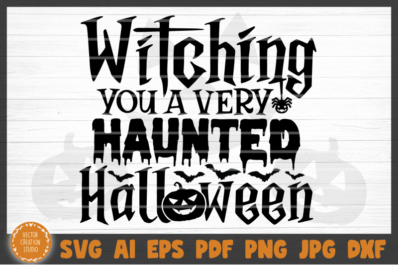 witching-you-a-haunted-halloween-svg-cut-file