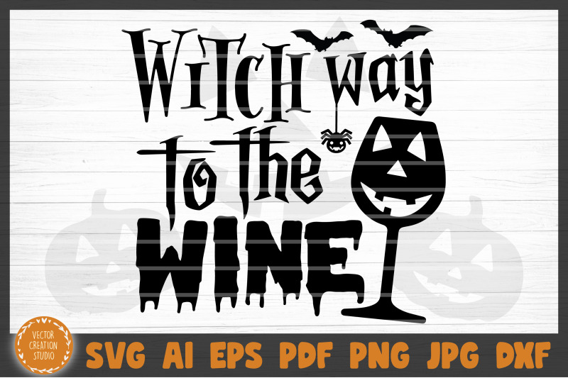 witch-way-to-the-wine-halloween-svg-cut-file