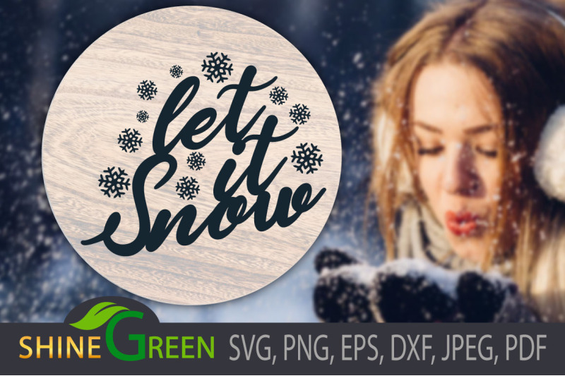 let-it-snow-svg-christmas-snowflakes-cut-files-for-cricut-silhouette