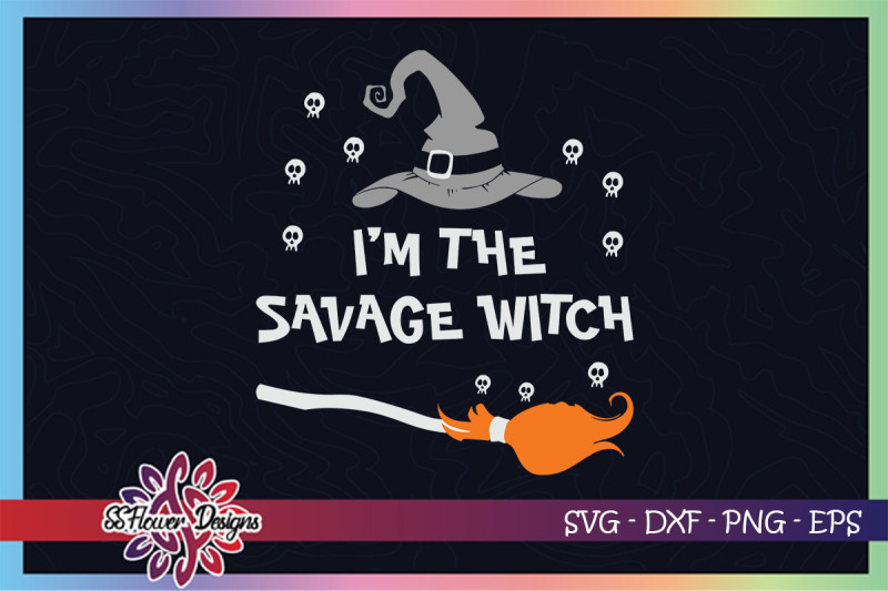 i-039-m-the-savage-witch-halloween