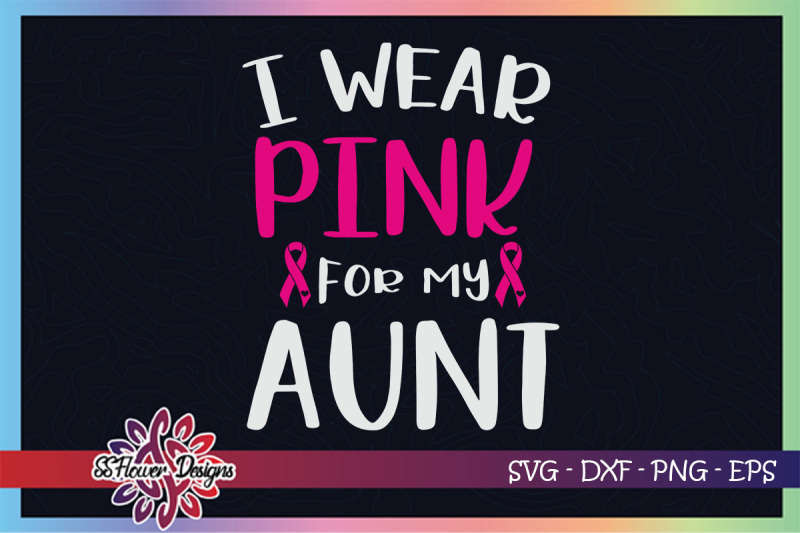 i-wear-pink-for-my-aunt-breast-cancer