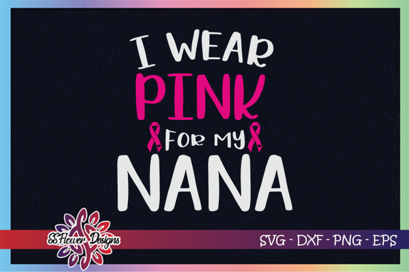 i-wear-pink-for-my-nana-breast-cancer