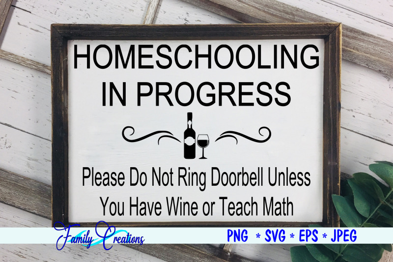 homeschooling-in-progress-doorbell-wine
