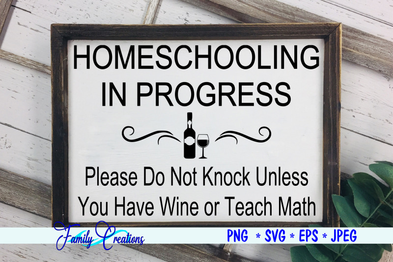 homeschooling-in-progress-knock-wine