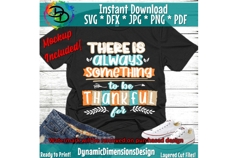 there-is-always-something-to-be-thankful-for-thanksgiving-svg-files