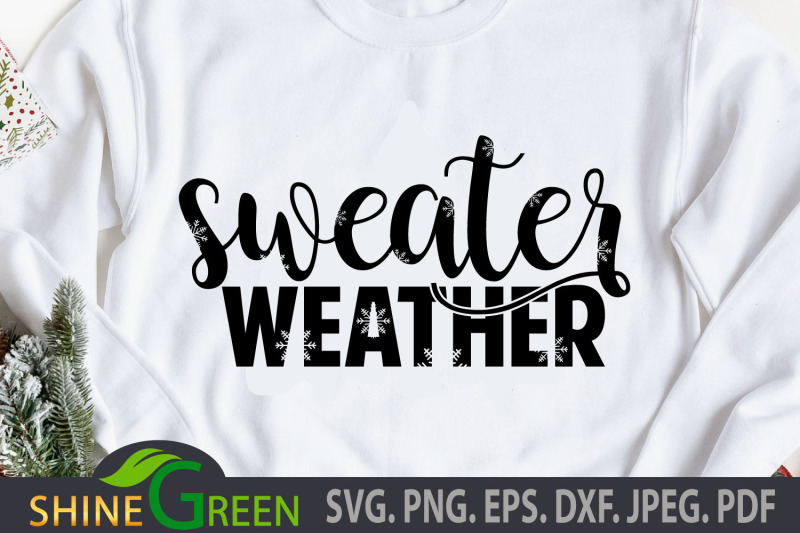 sweater-weather-svg-with-snowflakes-for-winter