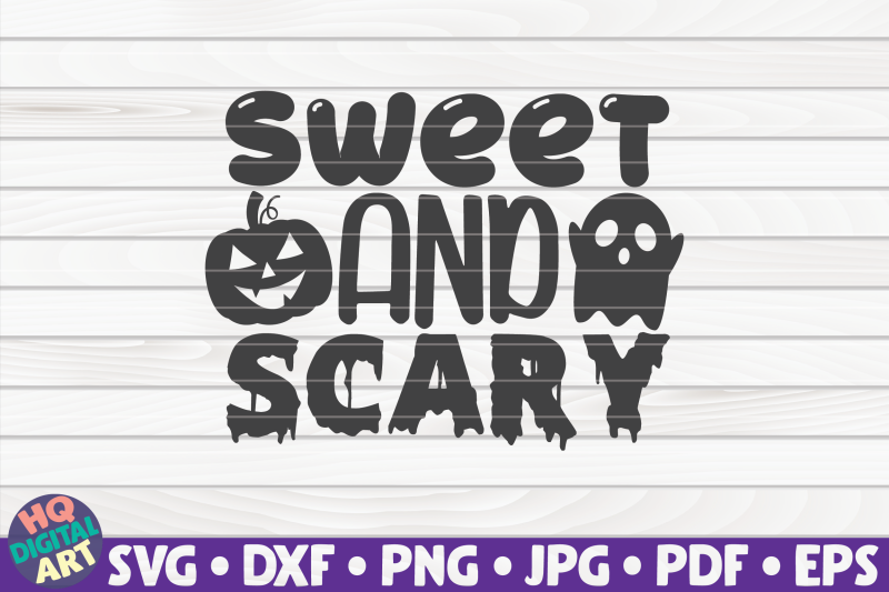 sweet-and-scary-svg-halloween-quote