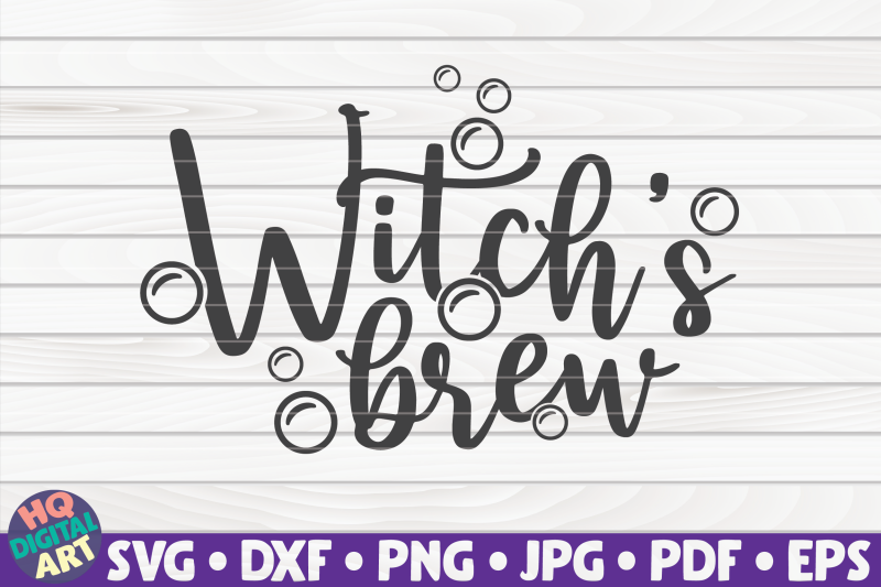 witch-039-s-brew-svg-halloween-quote