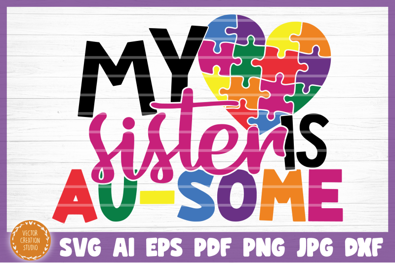 autism-my-sister-is-ausome-svg-cut-file
