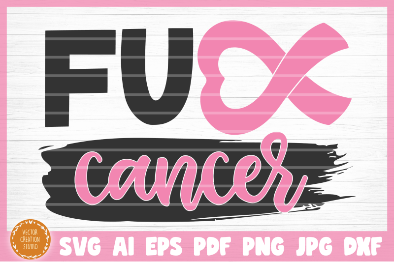 fuck-cancer-svg-cut-file