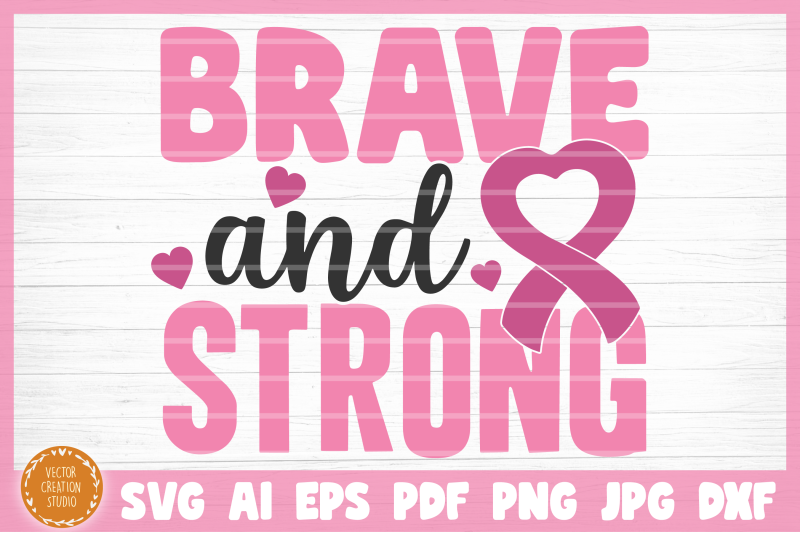 brave-and-strong-svg-cut-file