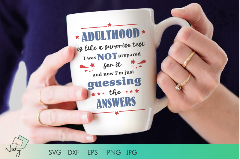 adulthood-funny-quote-svg-and-dxf-file