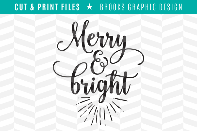 merry-and-bright-dxf-svg-png-pdf-cut-and-print-files