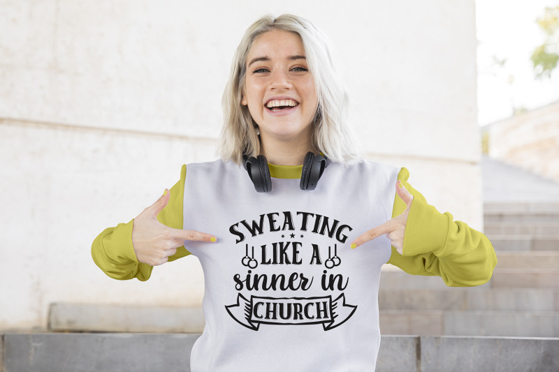 sweating-like-a-sinner-in-church-workout-quotes-svg-nbsp