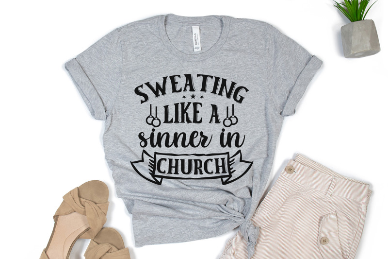 sweating-like-a-sinner-in-church-workout-quotes-svg-nbsp